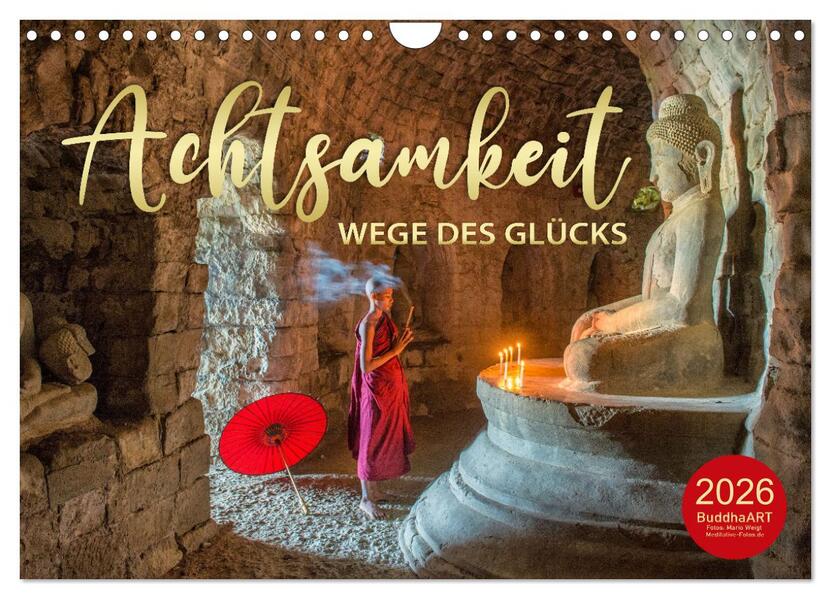 Produktbild: ACHTSAMKEIT - Wege des Glücks (Wandkalender 2026 DIN A4 quer), CALVENDO Monatskalender | Globe VISUAL, Calvendo