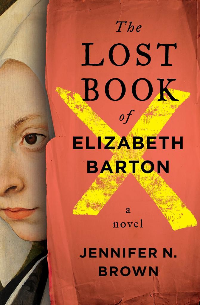 Produktbild: The Lost Book of Elizabeth Barton | Jennifer N. Brown