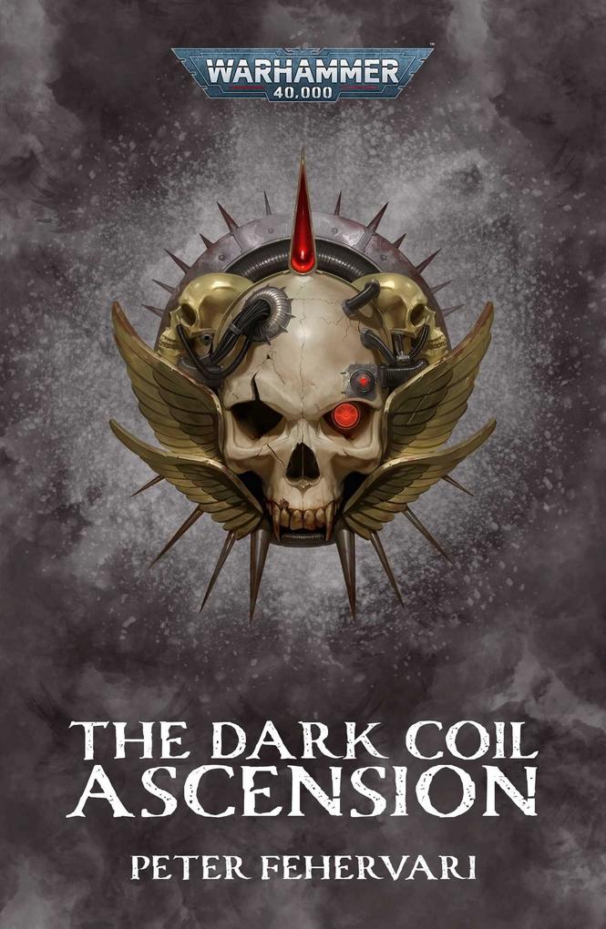 Produktbild: The Dark Coil: Ascension | Peter Fehervari