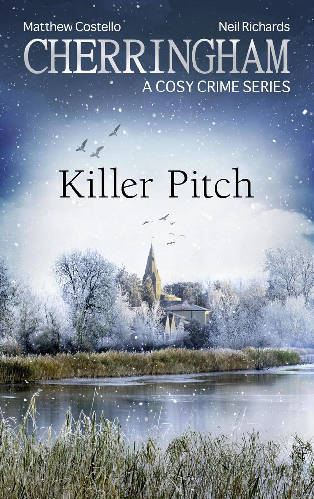 Produktbild: Cherringham - Killer Pitch | Matthew Costello, Neil Richards