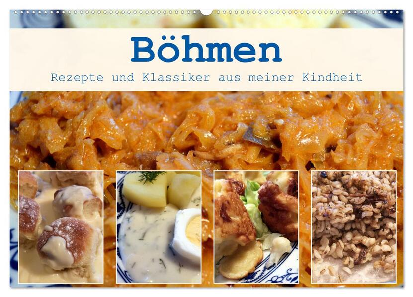 Produktbild: Böhmen - Rezepte und Klassiker aus meiner Kindheit (Wandkalender 2026 DIN A2 quer), CALVENDO Monatskalender | Dana Havlikova, Calvendo