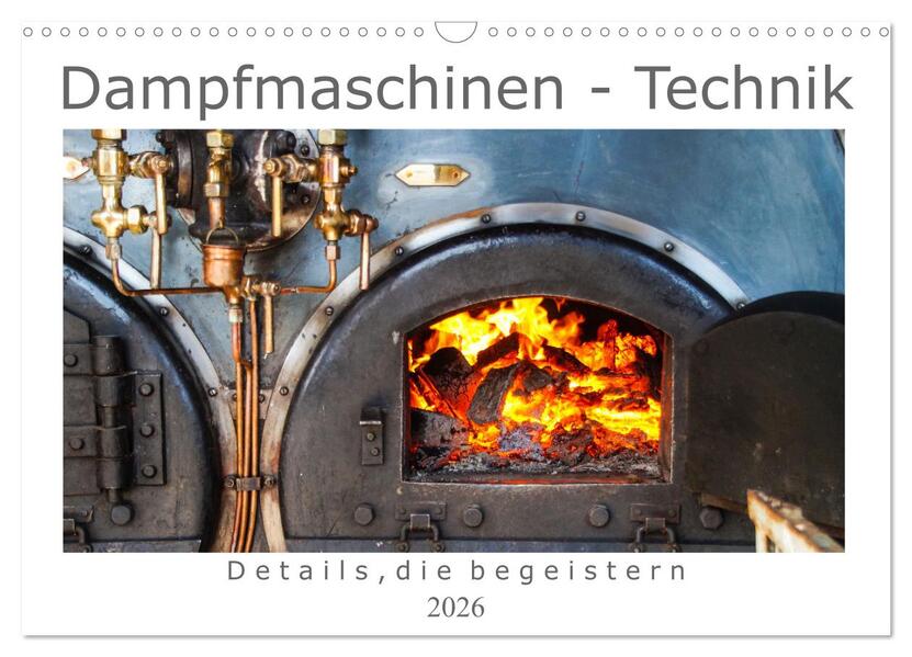 Produktbild: Dampfmaschinen - Technik (Wandkalender 2026 DIN A3 quer), CALVENDO Monatskalender | Daniela Tchinitchian, Calvendo
