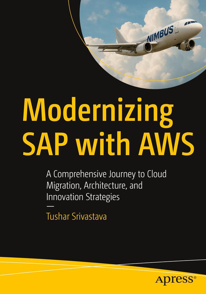 Produktbild: Modernizing SAP with AWS | Tushar Srivastava