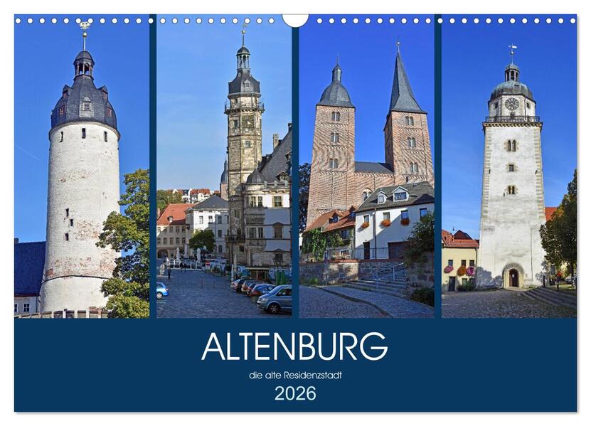 Produktbild: ALTENBURG, die alte Residenzstadt (Wandkalender 2026 DIN A3 quer), CALVENDO Monatskalender | Ulrich Senff, Calvendo
