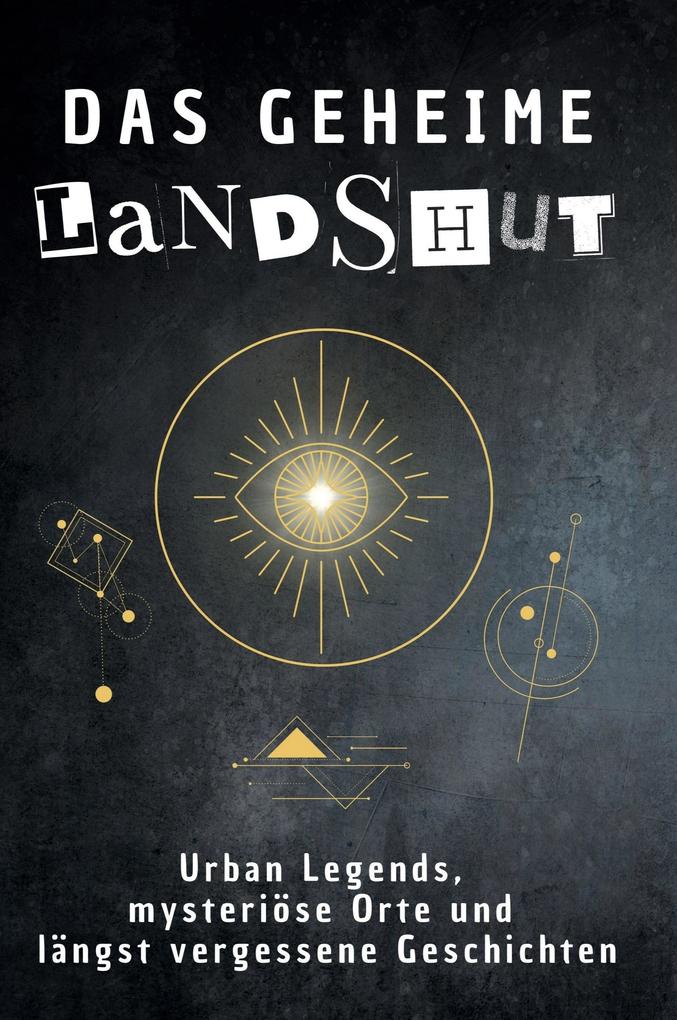 Produktbild: Das geheime Landshut | Lina Meyer