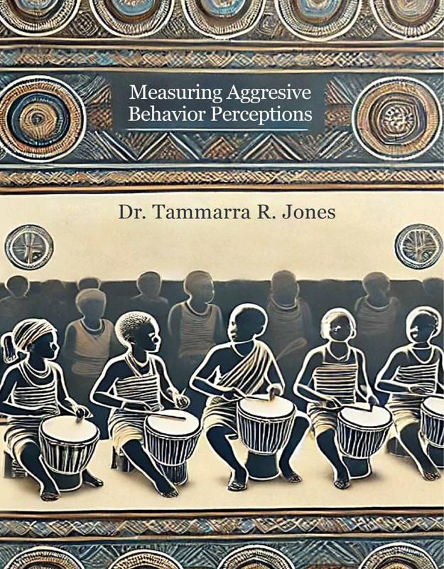 Produktbild: Measuring Aggresive Behavior Perceptions | R. Tammarra Jones