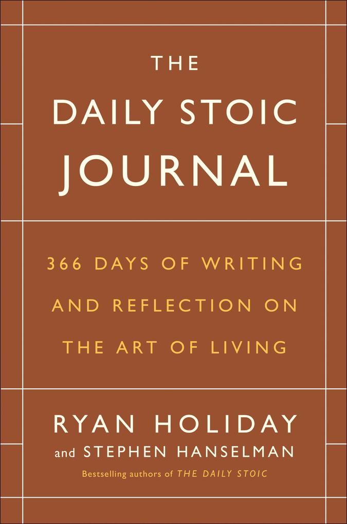 Produktbild: The Daily Stoic Journal | Ryan Holiday, Stephen Hanselman