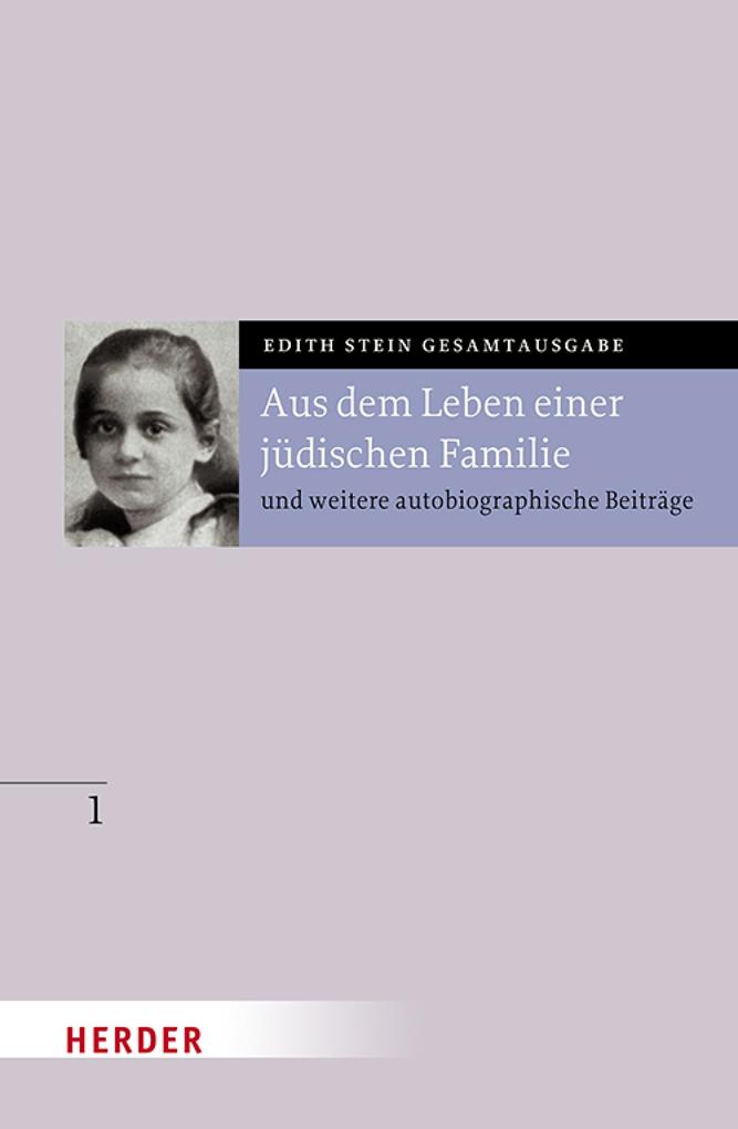 Produktbild: Aus dem Leben einer jüdischen Familie | Edith Stein