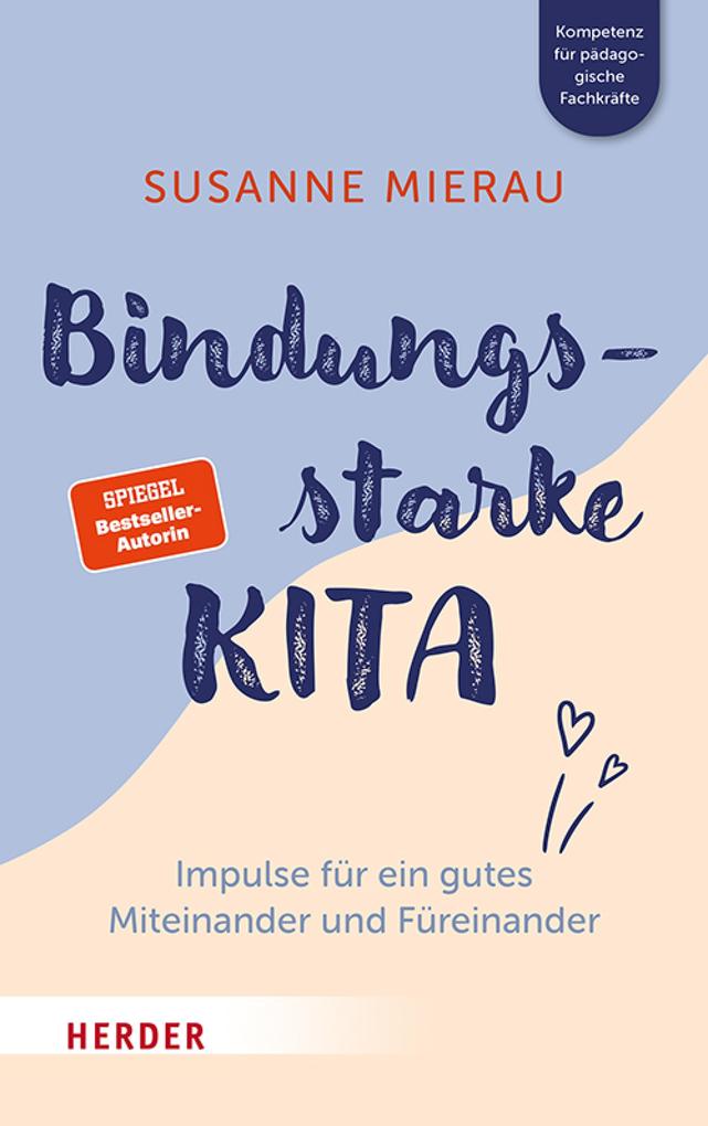 Produktbild: Bindungsstarke Kita | Susanne Mierau