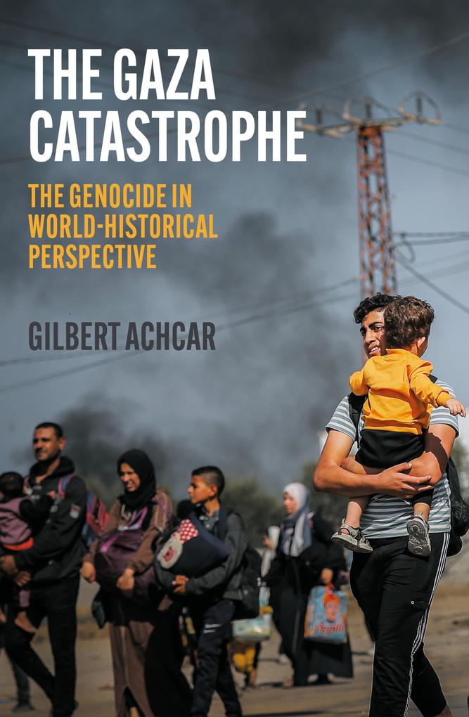 Produktbild: The Gaza Catastrophe | Gilbert Achcar