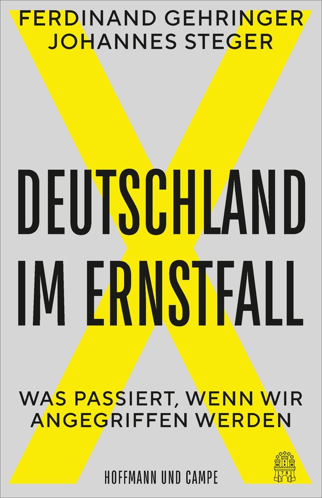 Produktbild: Deutschland im Ernstfall | Ferdinand Gehringer, Johannes Steger