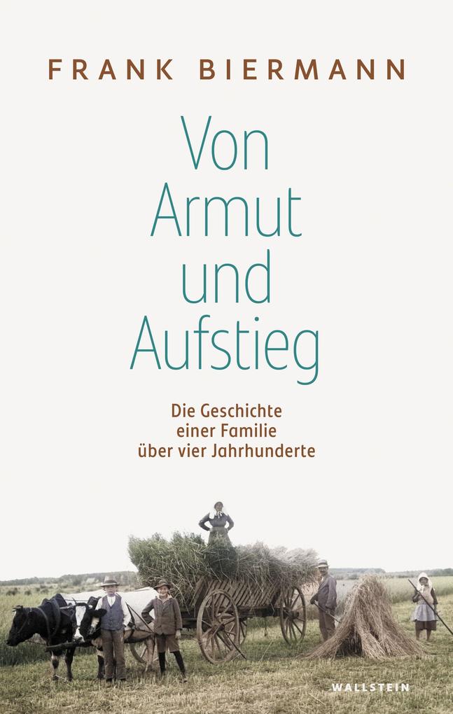 Produktbild: Von Armut und Aufstieg | Frank Biermann