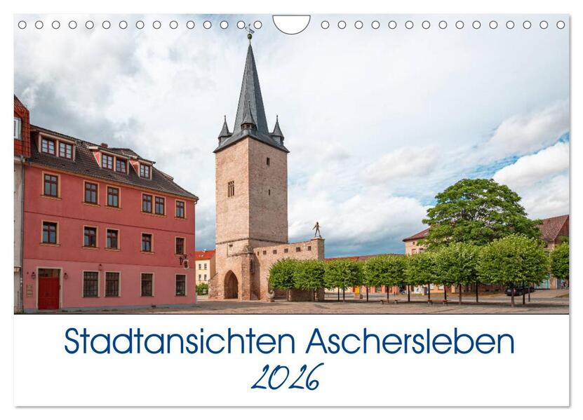 Produktbild: Stadtansichten Aschersleben (Wandkalender 2026 DIN A4 quer), CALVENDO Monatskalender | Steffen Gierok; Magic Artist design, Calvendo, Gierok, Steffen Magic Artist Design