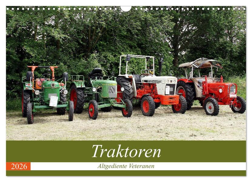Produktbild: Traktoren - Altgediente Veteranen (Wandkalender 2026 DIN A3 quer), CALVENDO Monatskalender | Anja Bagunk, Calvendo
