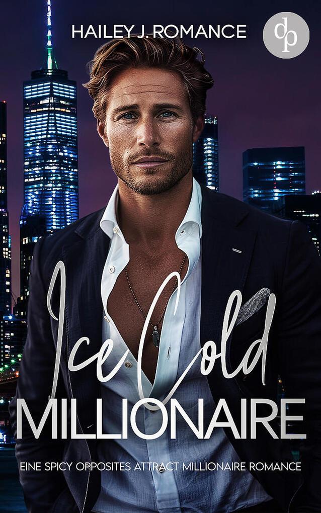 Produktbild: Ice Cold Millionaire | Hailey J. Romance