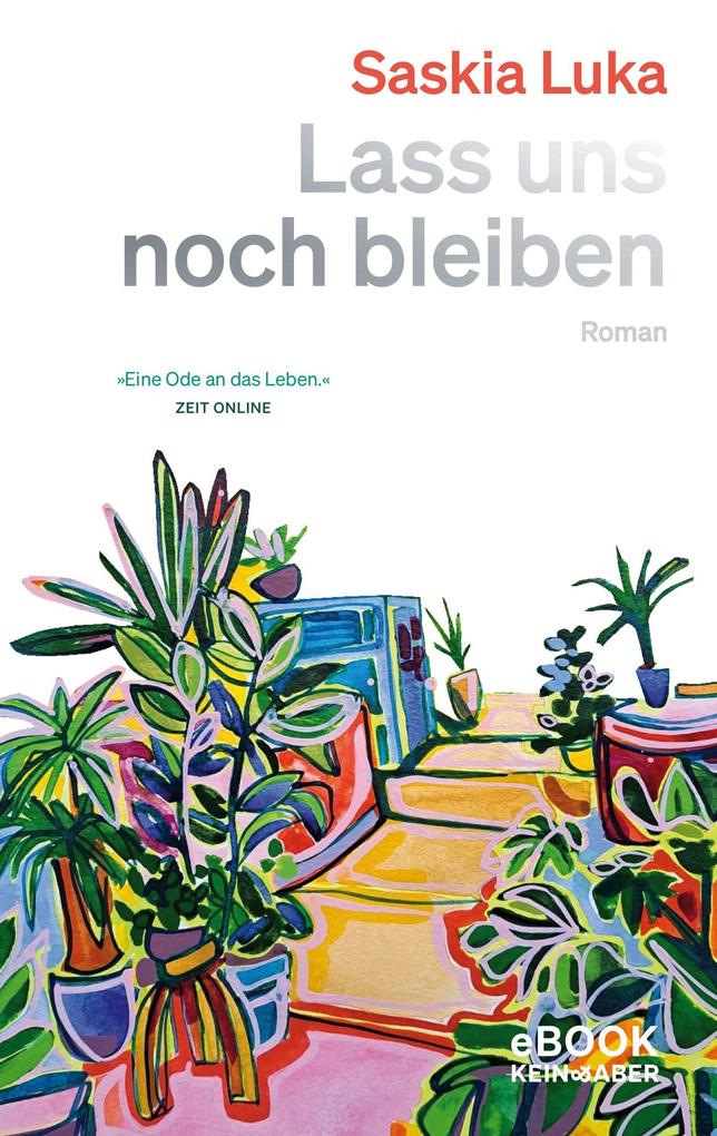 Produktbild: Lass uns noch bleiben | Saskia Luka