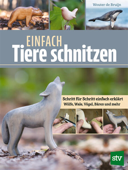 Produktbild: Einfach Tiere schnitzen | Wouter de Bruijn