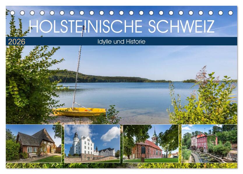 Produktbild: HOLSTEINISCHE SCHWEIZ Idylle und Historie (Tischkalender 2026 DIN A5 quer), CALVENDO Monatskalender | Melanie Viola, Calvendo