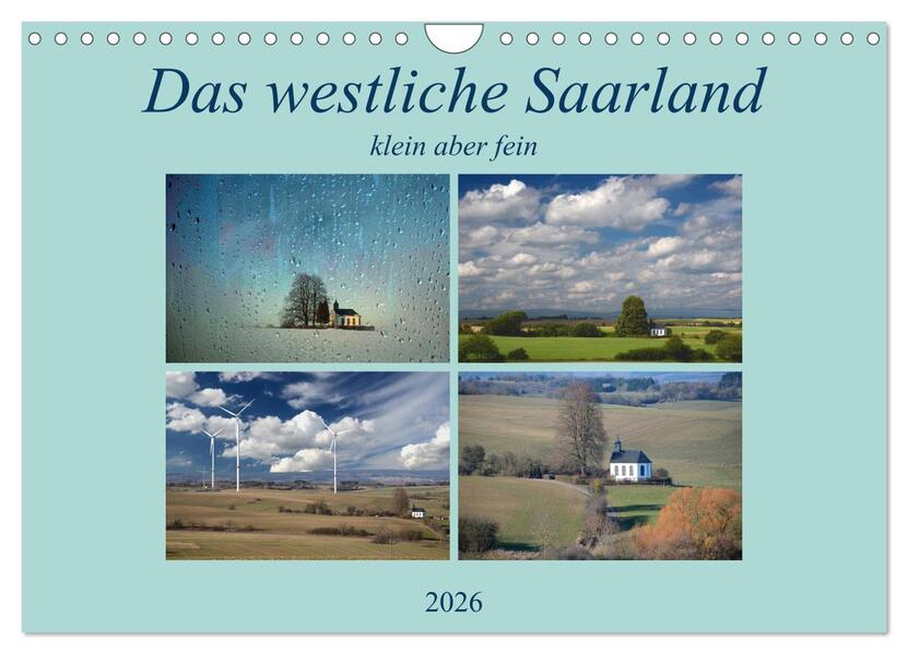 Produktbild: Das westliche Saarland klein aber fein (Wandkalender 2026 DIN A4 quer), CALVENDO Monatskalender | Rufotos Rufotos, Calvendo, Rufotos