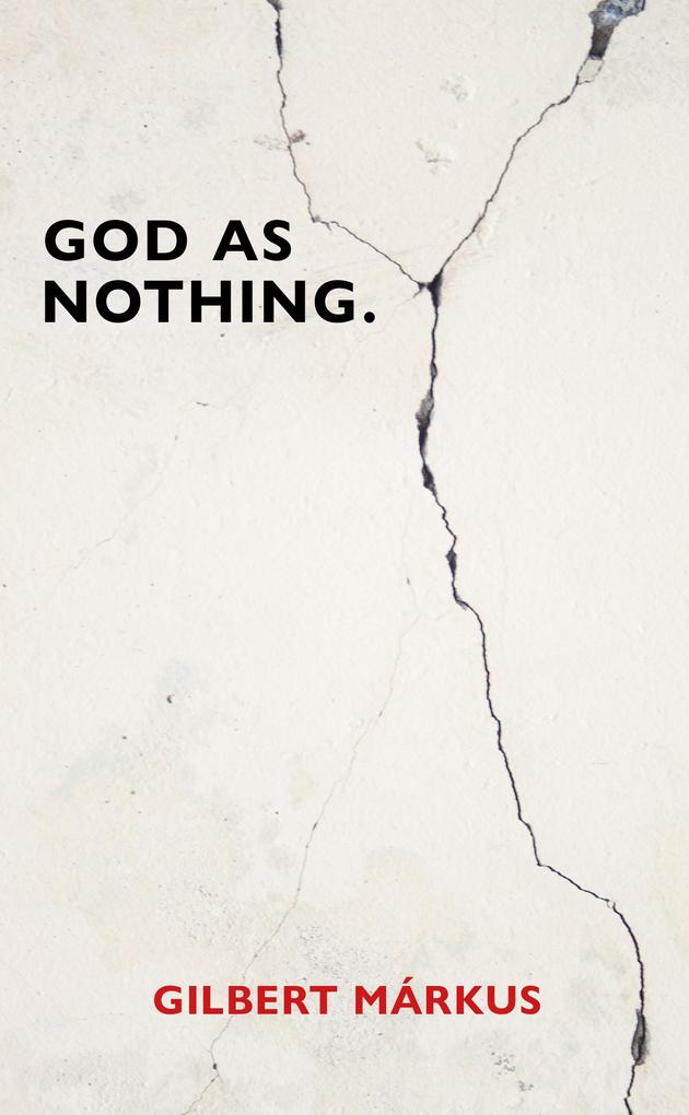 Produktbild: God as Nothing | Gilbert Márkus