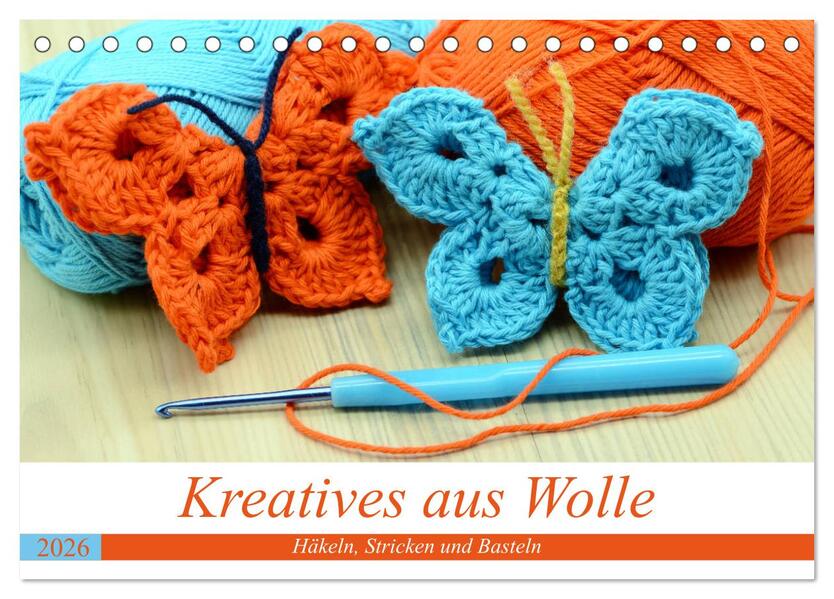 Produktbild: Kreatives aus Wolle - Häkeln, Stricken und Basteln (Tischkalender 2026 DIN A5 quer), CALVENDO Monatskalender | Anja Frost, Calvendo