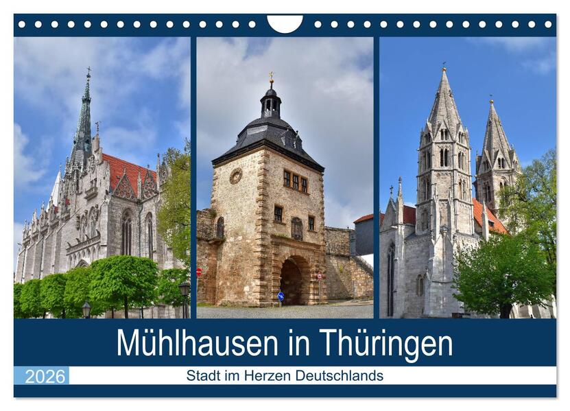 Produktbild: Mühlhausen in Thüringen - Stadt im Herzen Deutschlands (Wandkalender 2026 DIN A4 quer), CALVENDO Monatskalender | Calvendo, Markus Rein