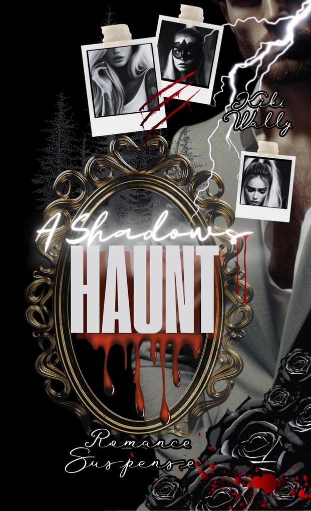 Produktbild: A Shadows Haunt | Kiki Wally