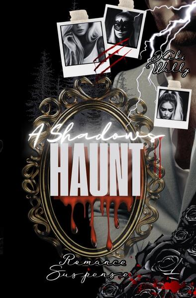 Produktbild: A Shadows Haunt | Kiki Wally