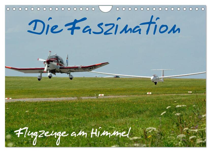 Produktbild: Die Faszination. Flugzeuge am Himmel (Wandkalender 2026 DIN A4 quer), CALVENDO Monatskalender | Friedrich Wesch, Calvendo