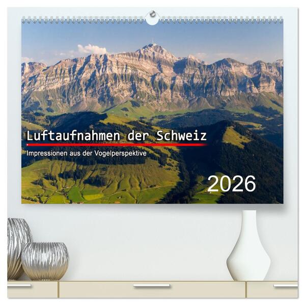 Produktbild: Luftaufnahmen der Schweiz (hochwertiger Premium Wandkalender 2026 DIN A2 quer), Kunstdruck in Hochglanz | Tis Meyer, Calvendo