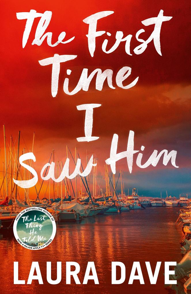 Produktbild: The First Time I Saw Him | Laura Dave