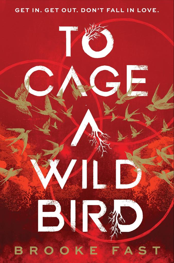 Produktbild: To Cage a Wild Bird | Brooke Fast
