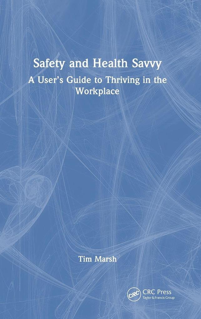 Produktbild: Safety and Health Savvy | Tim Marsh