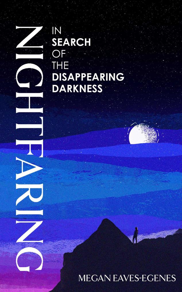 Produktbild: Nightfaring | Megan Eaves-Egenes