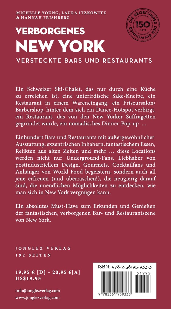 Weitere Ansicht: Verborgenes New York - versteckte Bars and Restaurants | Hannah Frishberg, Laura Itzkowitz, Michelle Young