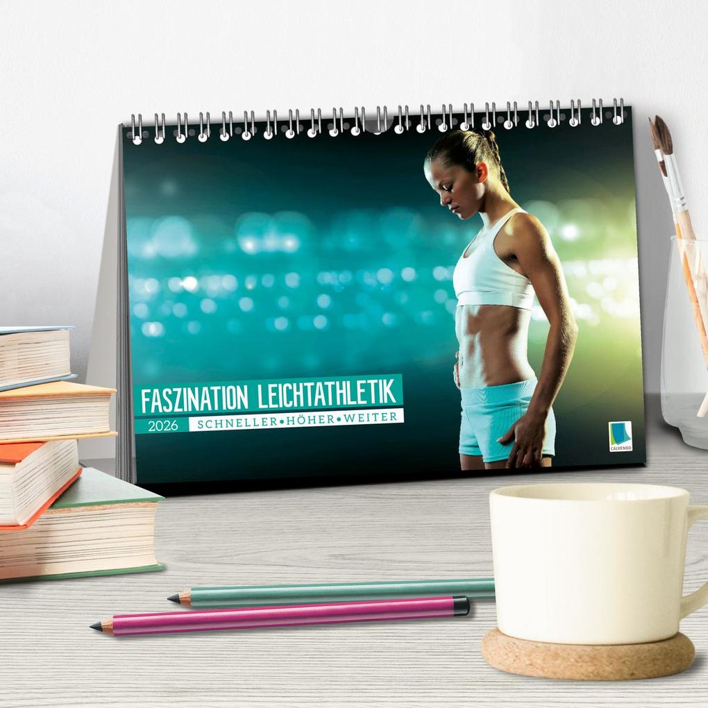 Weitere Ansicht: Faszination Leichtathletik: Schneller, höher, weiter (Tischkalender 2026 DIN A5 quer), CALVENDO Monatskalender | CALVENDO CALVENDO, Calvendo