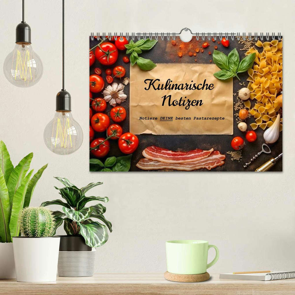 Weitere Ansicht: Kulinarische Notizen - Notiere deine besten Pastarezepte (Wandkalender 2026 DIN A4 quer), CALVENDO Monatskalender | Anja Frost, Calvendo
