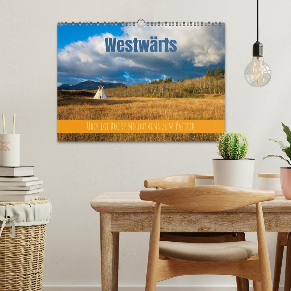 Weitere Ansicht: Westwärts - Über die Rocky Mountains zum Pazifik (Wandkalender 2026 DIN A3 quer), CALVENDO Monatskalender | Thomas Holtgräwe, Calvendo