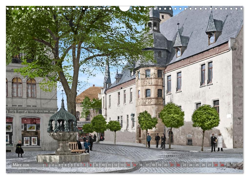 Weitere Ansicht: Sachsen-Anhalt - Orte zur Kaiserzeit in Farbe - Fotos restauriert und koloriert (Wandkalender 2026 DIN A3 quer), CALVENDO Monatskalender | André Tetsch, Calvendo