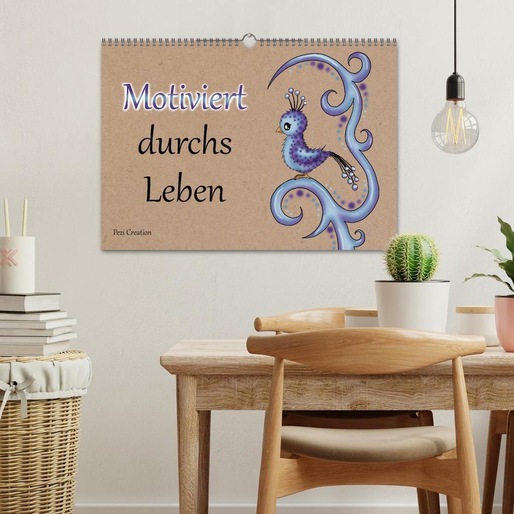 Weitere Ansicht: Motiviert durchs Leben (Wandkalender 2026 DIN A3 quer), CALVENDO Monatskalender | Calvendo, Pezi Creation / Petra Haberhauer