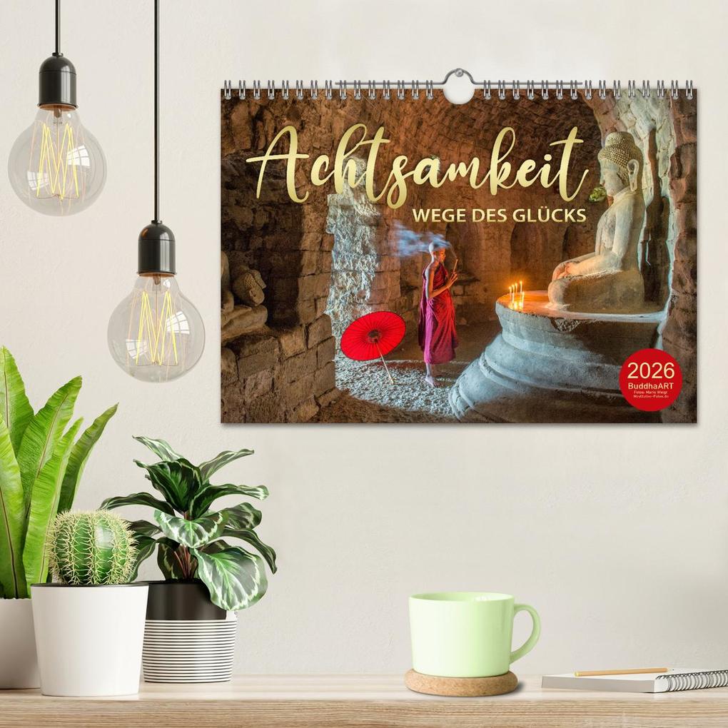 Weitere Ansicht: ACHTSAMKEIT - Wege des Glücks (Wandkalender 2026 DIN A4 quer), CALVENDO Monatskalender | Globe VISUAL, Calvendo