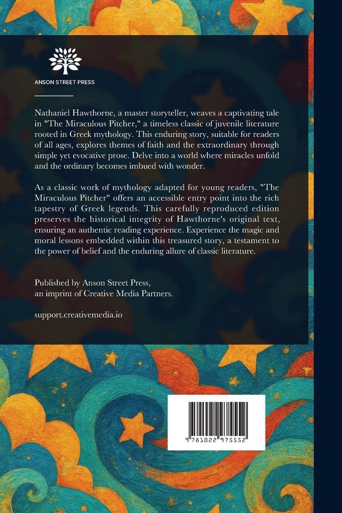 Weitere Ansicht: The Miraculous Pitcher | Nathaniel Hawthorne