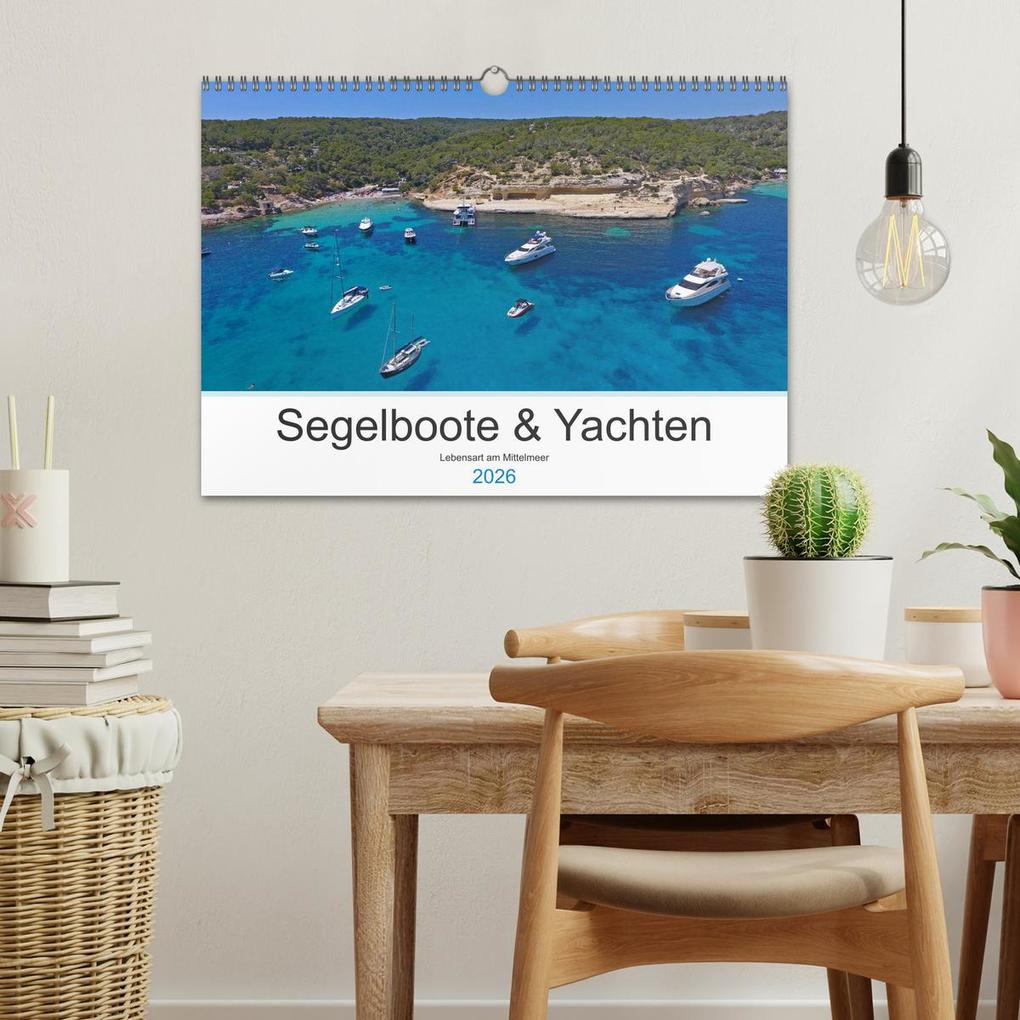 Weitere Ansicht: Segelboote und Yachten - Lebensart am Mittelmeer (Wandkalender 2026 DIN A3 quer), CALVENDO Monatskalender | Sailing Moments, Calvendo