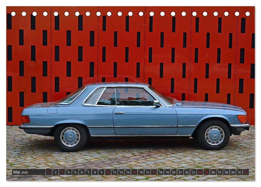 Weitere Ansicht: R107 Faszination eines Klassikers (Tischkalender 2026 DIN A5 quer), CALVENDO Monatskalender | Ingo Laue, Calvendo