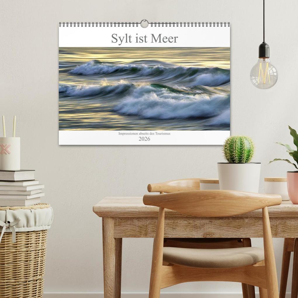Weitere Ansicht: Sylt ist Meer (Wandkalender 2026 DIN A3 quer), CALVENDO Monatskalender | Bodo Balzer, Calvendo