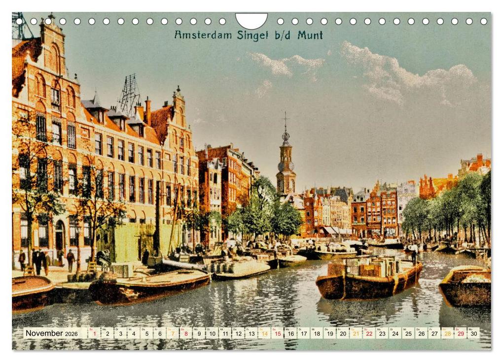 Weitere Ansicht: Amsterdam um 1900 (Wandkalender 2026 DIN A4 quer), CALVENDO Monatskalender | Jens Siebert, Calvendo