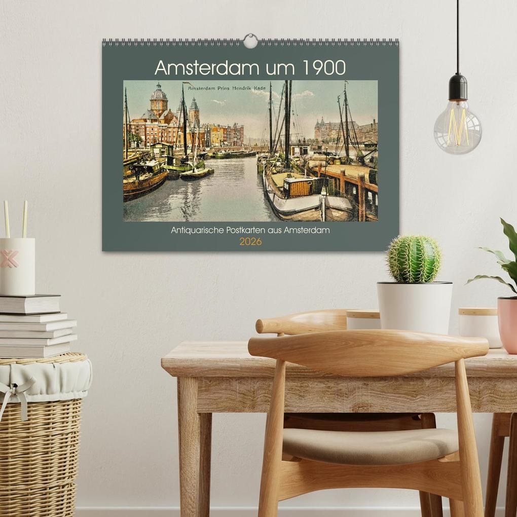 Weitere Ansicht: Amsterdam um 1900 (Wandkalender 2026 DIN A3 quer), CALVENDO Monatskalender | Jens Siebert, Calvendo