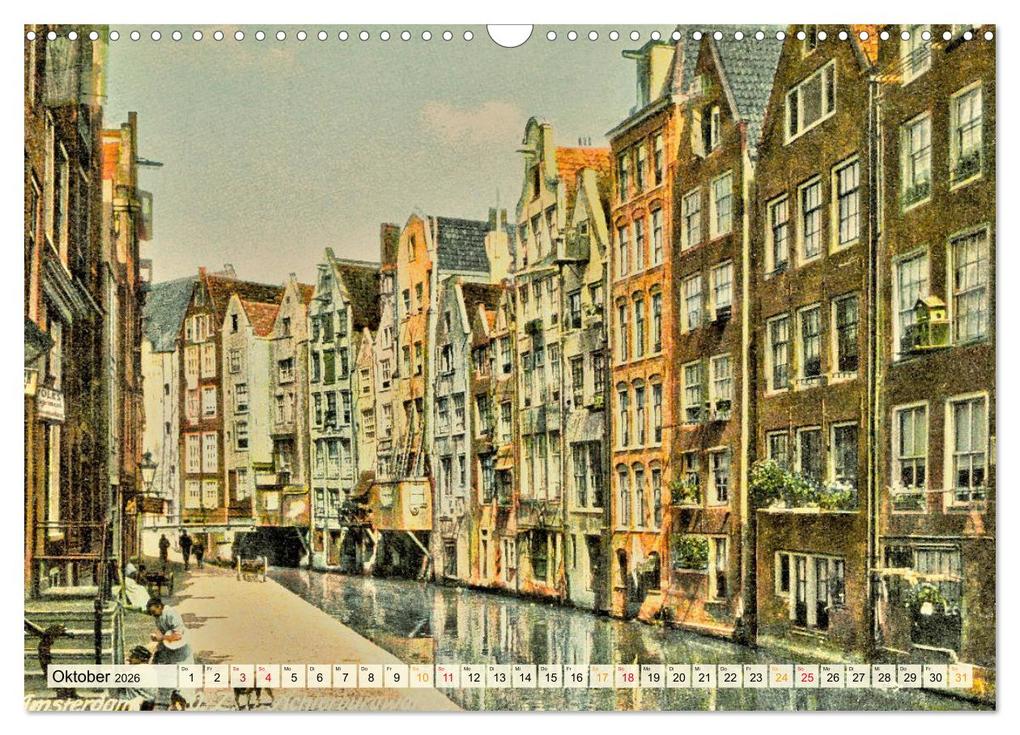 Weitere Ansicht: Amsterdam um 1900 (Wandkalender 2026 DIN A3 quer), CALVENDO Monatskalender | Jens Siebert, Calvendo