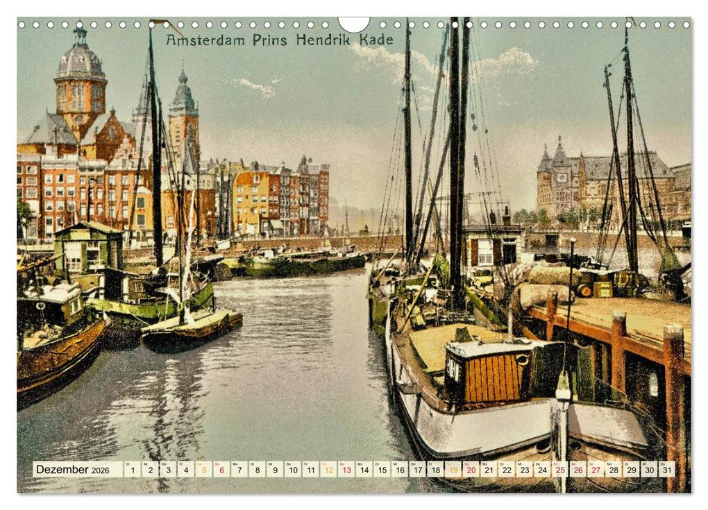 Weitere Ansicht: Amsterdam um 1900 (Wandkalender 2026 DIN A3 quer), CALVENDO Monatskalender | Jens Siebert, Calvendo