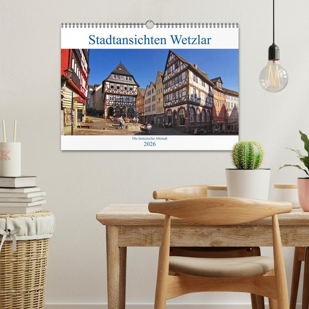 Weitere Ansicht: Stadtansichten Wetzlar, die historische Altstadt (Wandkalender 2026 DIN A3 quer), CALVENDO Monatskalender | Calvendo, Detlef Thiemann, Detlef Thiemann / DT-Fotografie